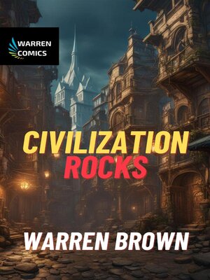 cover image of Civilization Rocks